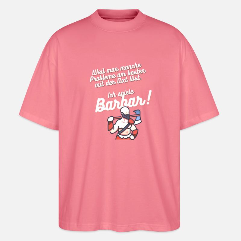 Ich spiele Barbar - Stanley/Stella Oversized Unisex Bio T-Shirt Blaster 2.0 - Pink 