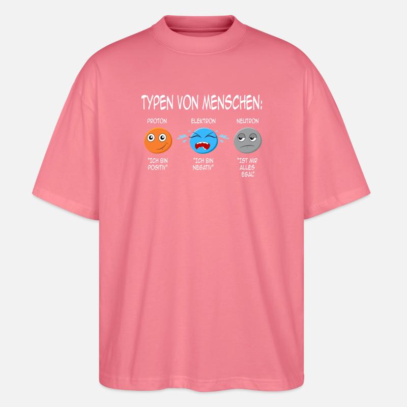Physics Physicist Teacher Science Funny Saying - Stanley/Stella Oversized Unisex Organic T-shirt Blaster 2.0 - pink joy