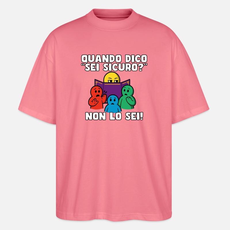 "Bist du sicher?" – Sind Sie nicht. - Stanley/Stella Oversized Unisex Bio T-Shirt Blaster 2.0 - Pink 