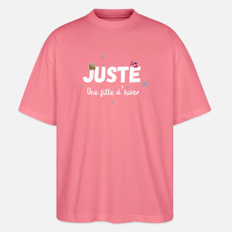 Nur ein Wintermädchen-Geschenk - Stanley/Stella Oversized Unisex Bio T-Shirt Blaster 2.0 - Pink 