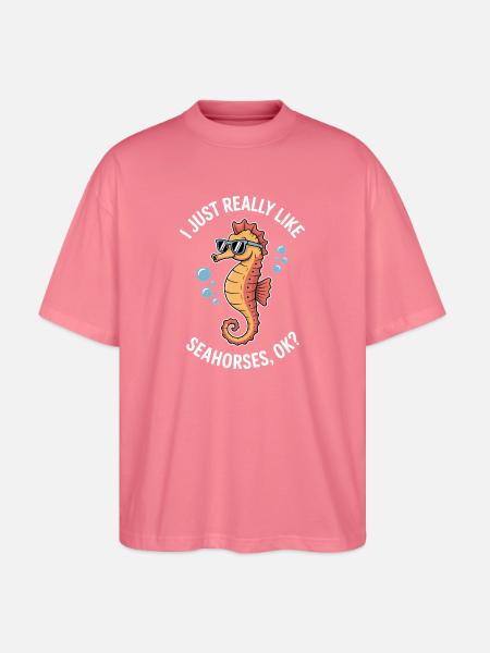 Seepferdchen Spruch Lustiges Seepferdchen Geschenk - Stanley/Stella Oversized Unisex Bio T-Shirt Blaster 2.0 - Pink