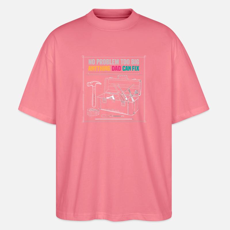 Dad Fix It Toolbox Graphic - Stanley/Stella Oversized Unisex Organic T-shirt Blaster 2.0 - pink joy