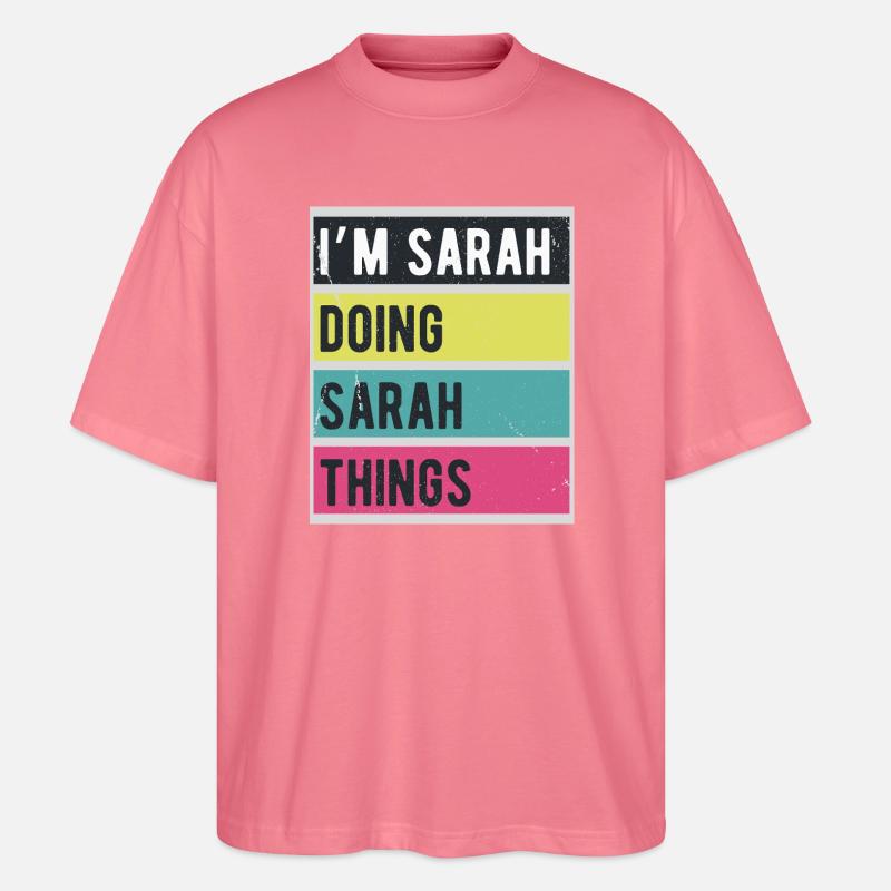 I’m Sarah Doing Sarah Things Retro - Stanley/Stella Oversized Unisex Bio T-Shirt Blaster 2.0 - Pink