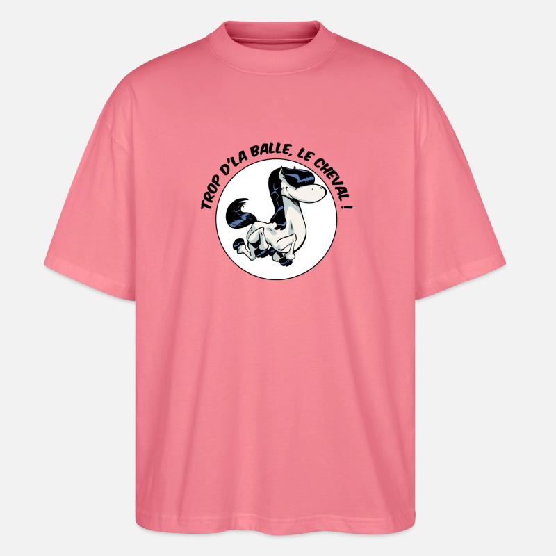 Trop d'la balle, le cheval ! - T-shirt bio Blaster 2.0 coupe oversize Stanley/Stella Unisexe - rose 