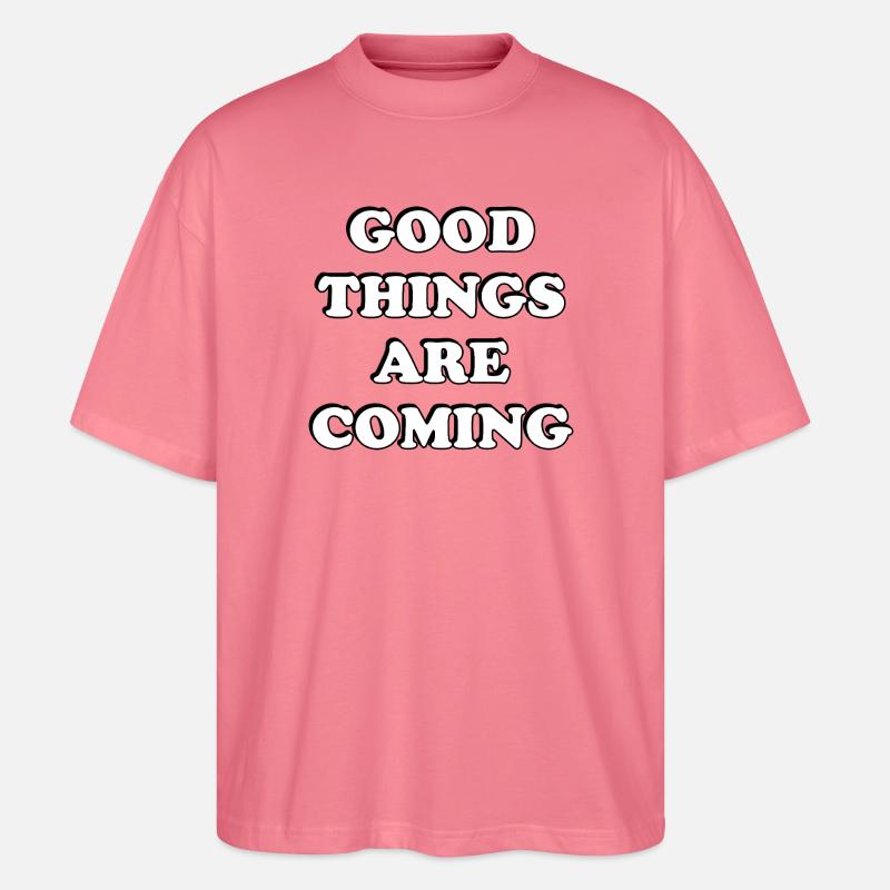 Gute Dinge kommen - Stanley/Stella Oversized Unisex Bio T-Shirt Blaster 2.0 - Pink 