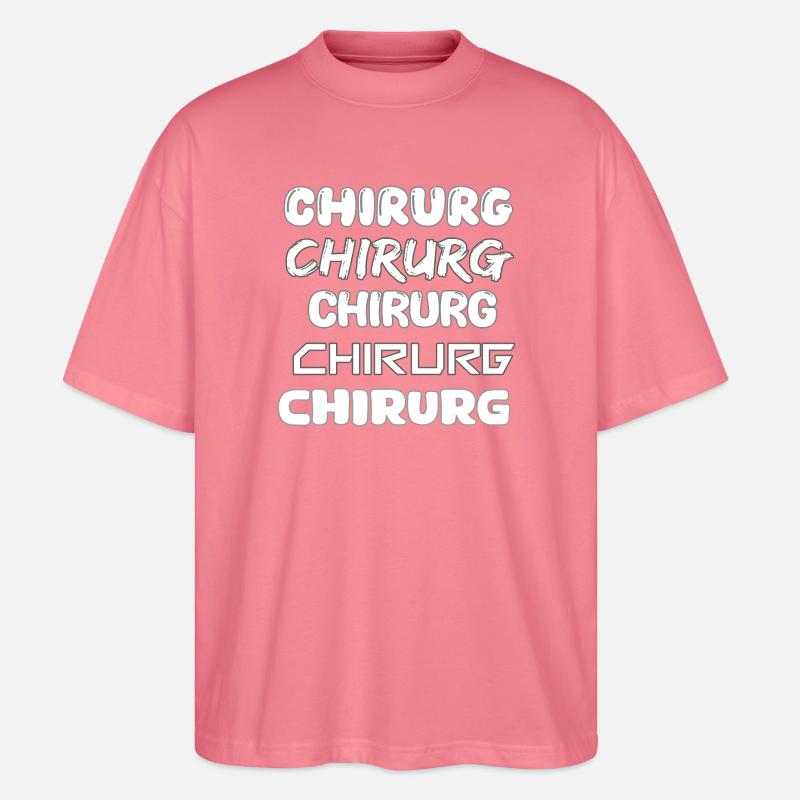 Chirurg als Beruf - Stanley/Stella Oversized Unisex Bio T-Shirt Blaster 2.0 - Pink 