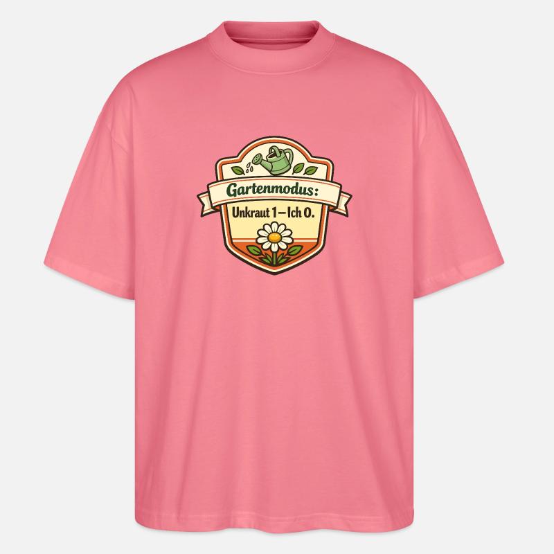 Gartenmodus Unkraut 1–Ich 0 - Stanley/Stella Oversized Unisex Bio T-Shirt Blaster 2.0 - Pink 