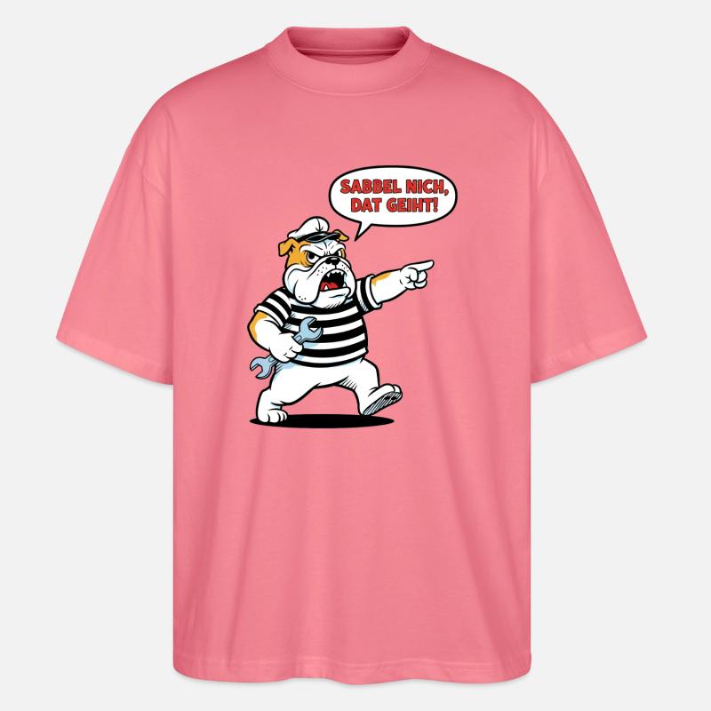 Sabbel nich, dat geiht! Bulldogge Handwerker - Stanley/Stella Oversized Unisex Bio T-Shirt Blaster 2.0 - Pink 