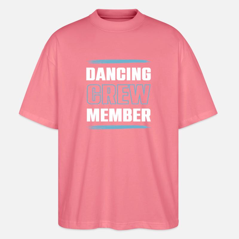 Dancing Crew - Stanley/Stella Oversized Unisex Bio T-Shirt Blaster 2.0 - Pink