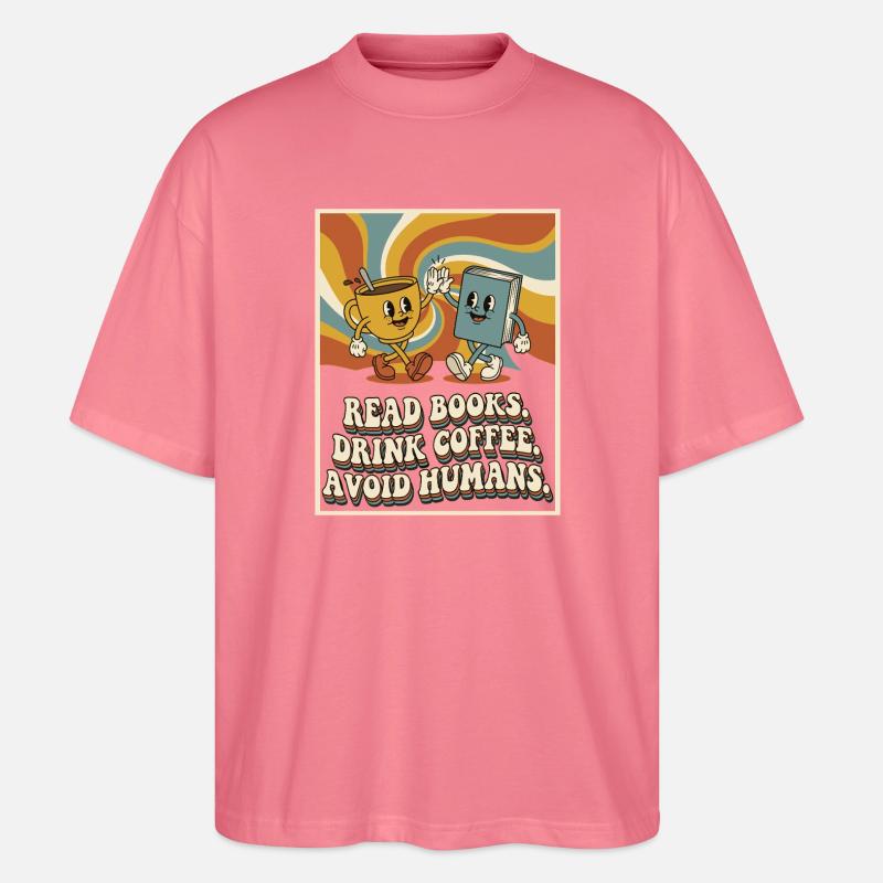 Introvertiert Leseratte Kaffee Bücher  - Stanley/Stella Oversized Unisex Bio T-Shirt Blaster 2.0 - Pink 