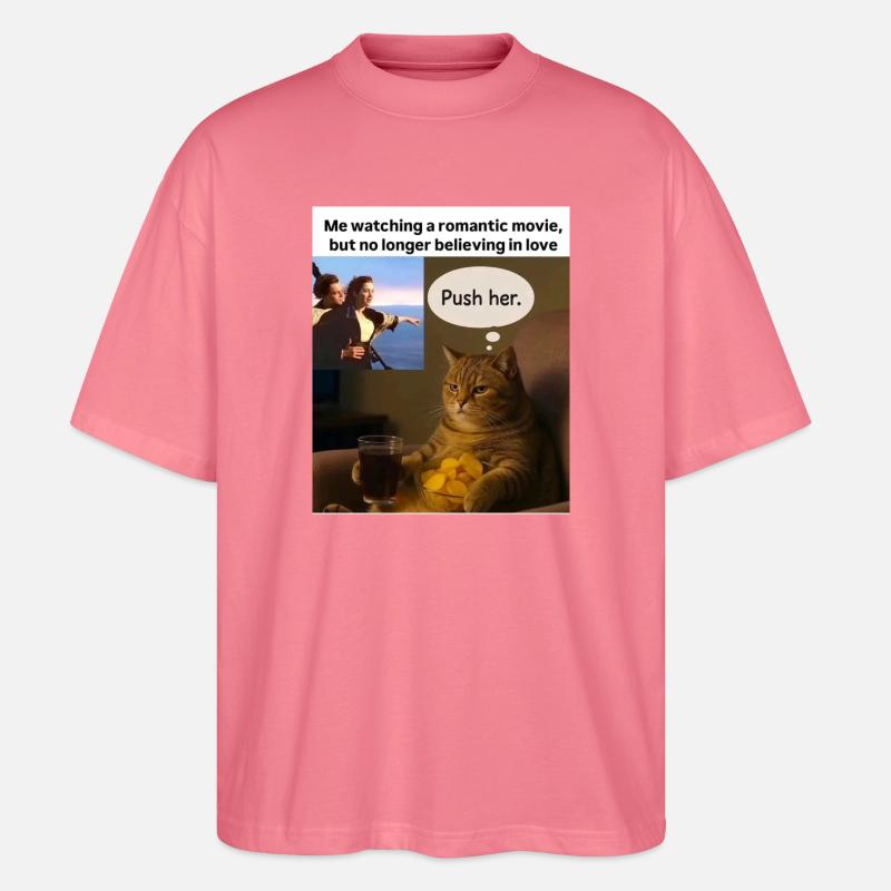 Katze Meme Push Romantik - Stanley/Stella Oversized Unisex Bio T-Shirt Blaster 2.0 - Pink 