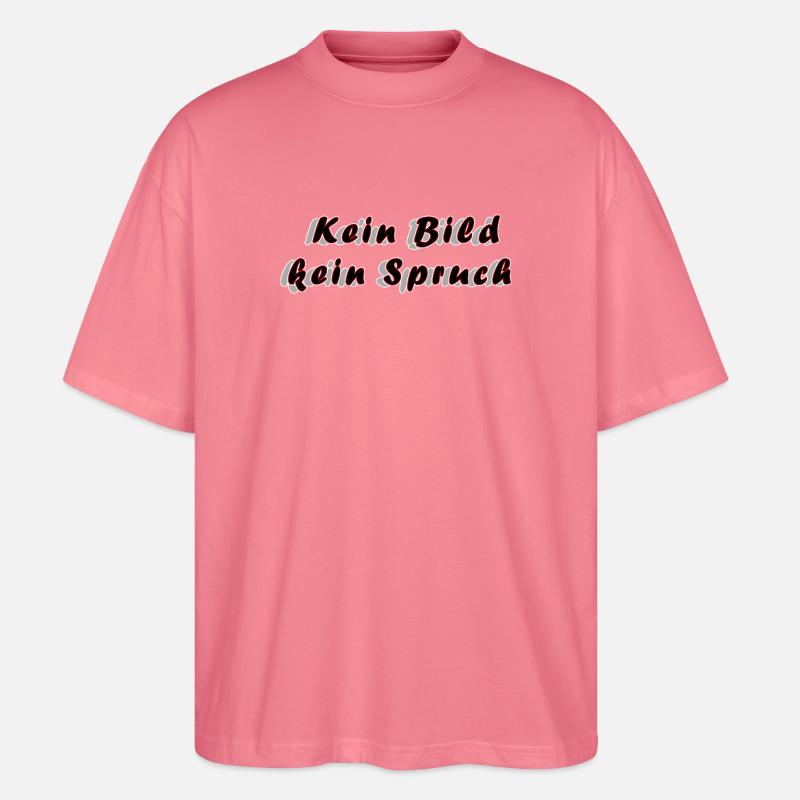 Kein Bild kein Spruch – Anti‑Spruch Minimalismus - Stanley/Stella Oversized Unisex Bio T-Shirt Blaster 2.0 - Pink 