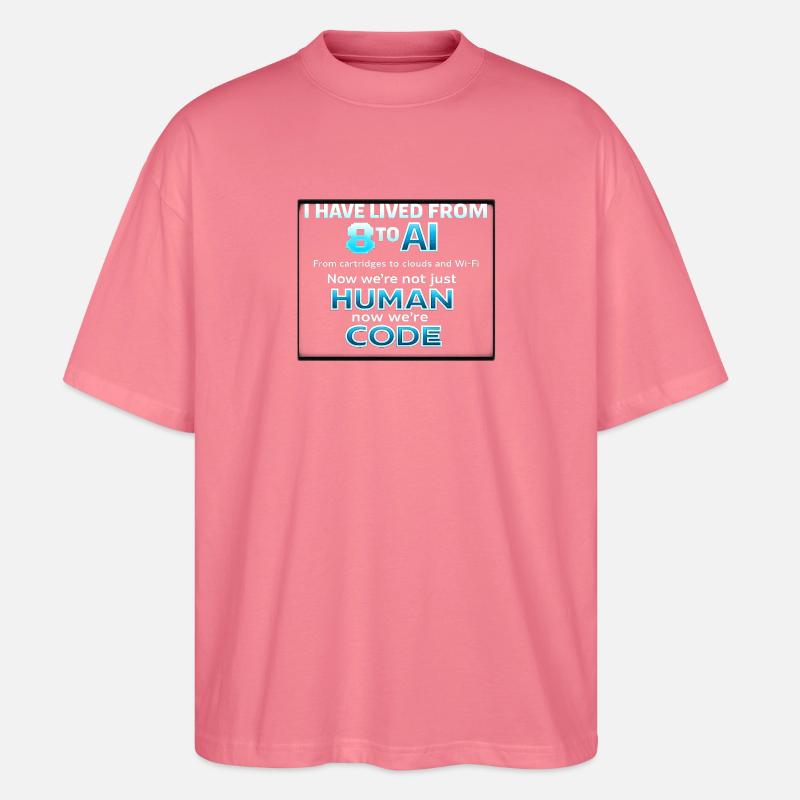 Vom Menschen zum Code - Stanley/Stella Oversized Unisex Bio T-Shirt Blaster 2.0 - Pink 