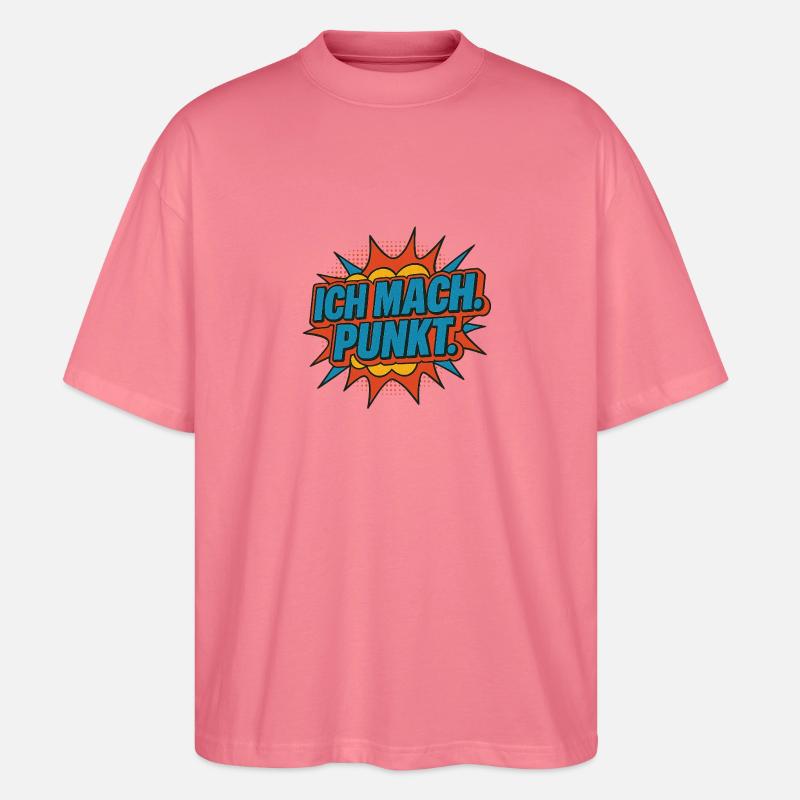 Ich mach Punkt Comic - Stanley/Stella Oversized Unisex Bio T-Shirt Blaster 2.0 - Pink