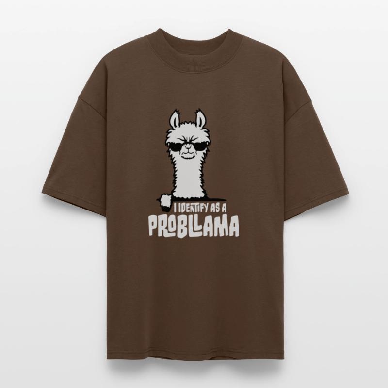 I Identify As A Probllama Cool Lama Problem Spruch Stanley/Stella Oversized Unisex Organic T-shirt Blaster 2.0