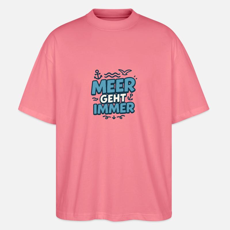 Meer geht immer - Stanley/Stella Oversized Unisex Bio T-Shirt Blaster 2.0 - Pink 