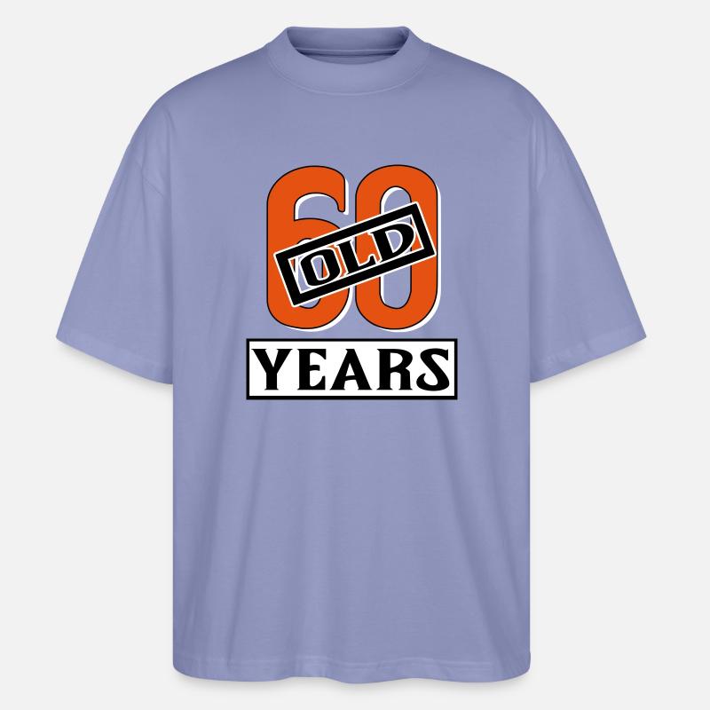 60 years old present sixty - Stanley/Stella Oversized Unisex Bio T-Shirt Blaster 2.0 - Violett