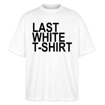 Last T-Shirt white - Stanley/Stella Oversized Unisex Bio T-Shirt Blaster 2.0 - Weiß - Vorne - Alina (178cm) & Michal (187cm)