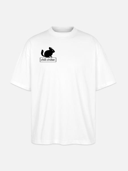 Chinchilla - Chill Chiller - Stanley/Stella Oversized Unisex Bio T-Shirt Blaster 2.0 - Weiß