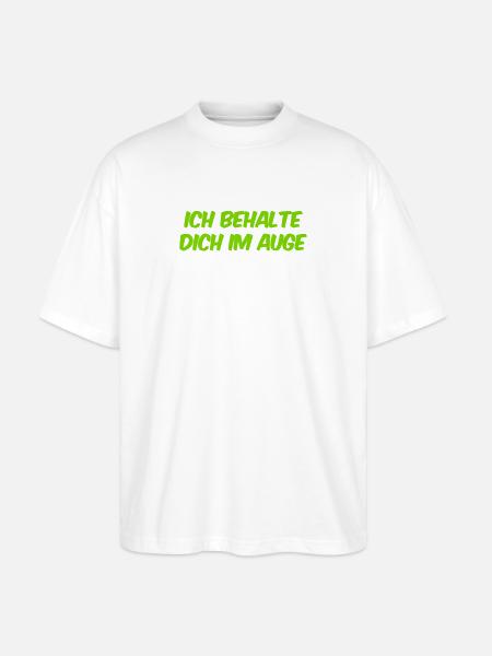 ich schau dich gerne an - Stanley/Stella Oversized Unisex Bio T-Shirt Blaster 2.0 - Weiß