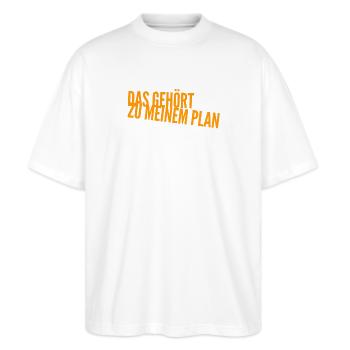 alles Teil des Plans - Stanley/Stella Oversized Unisex Bio T-Shirt Blaster 2.0 - Weiß - Vorne - Alina (178cm) & Michal (187cm)