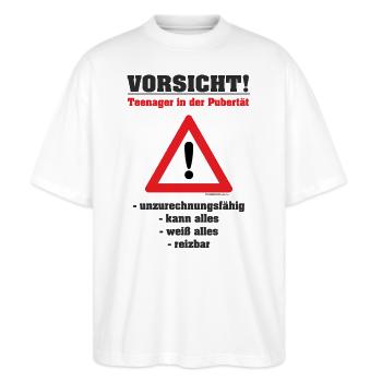 Vorsicht Teenager in der Pupertät - Stanley/Stella Oversized Unisex Bio T-Shirt Blaster 2.0 - Weiß - Vorne - Alina (178cm) & Michal (187cm)