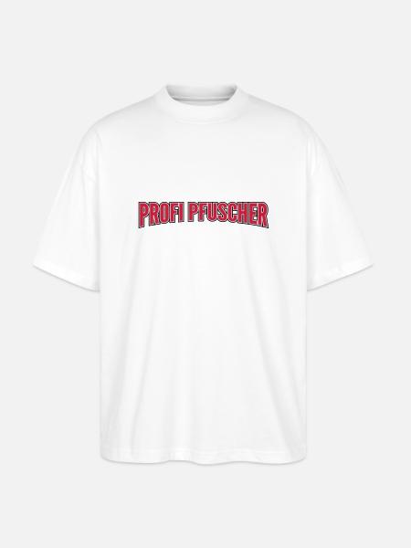 Profi Pfuscher - Stanley/Stella Oversized Unisex Bio T-Shirt Blaster 2.0 - Weiß