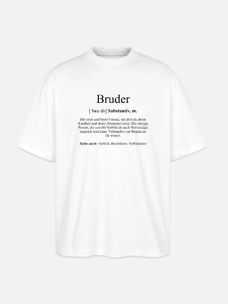 Bruder Definition Dictionary - Stanley/Stella Oversized Unisex Bio T-Shirt Blaster 2.0 - Weiß