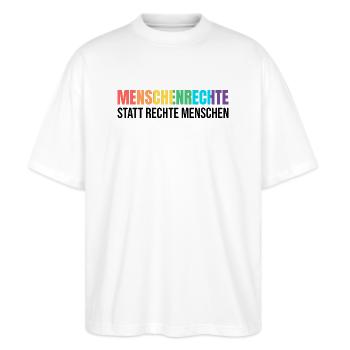 Menschenrechte statt rechte Menschen gegen rechts - Stanley/Stella Oversized Unisex Bio T-Shirt Blaster 2.0 - Weiß - Vorne - Alina (178cm) & Michal (187cm)