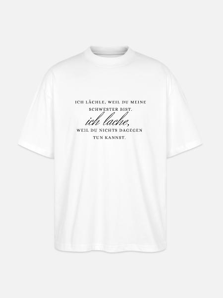 Schwester - Stanley/Stella Oversized Unisex Bio T-Shirt Blaster 2.0 - Weiß