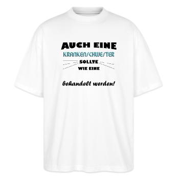 Krankenschwester - Prinzessin - Stanley/Stella Oversized Unisex Bio T-Shirt Blaster 2.0 - Weiß - Vorne - Alina (178cm) & Michal (187cm)
