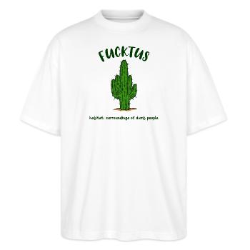 Fucktus Kaktus Dumm Dümmer Lustig Spruch Humor - Stanley/Stella Oversized Unisex Bio T-Shirt Blaster 2.0 - Weiß - Vorne - Alina (178cm) & Michal (187cm)