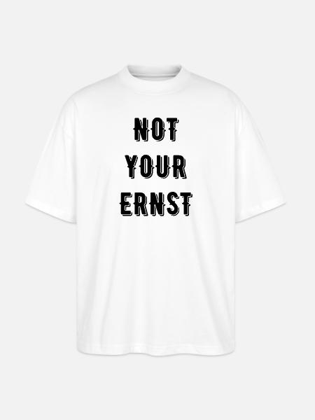 Not your Ernst Denglisch - Stanley/Stella Oversized Unisex Bio T-Shirt Blaster 2.0 - Weiß
