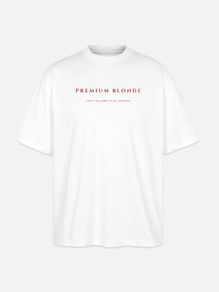 Premium Blonde V.19 - Stanley/Stella Oversized Unisex Bio T-Shirt Blaster 2.0 - Weiß