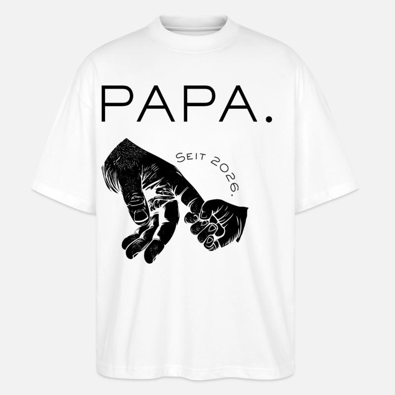 PAPA. Seit 2025 - Stanley/Stella Oversized Unisex Bio T-Shirt Blaster 2.0 - Weiß