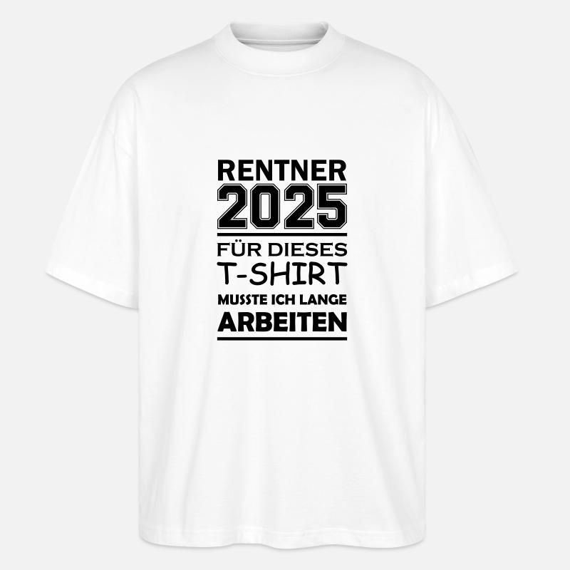 rentner 2025 - Stanley/Stella Oversized Unisex Bio T-Shirt Blaster 2.0 - Weiß