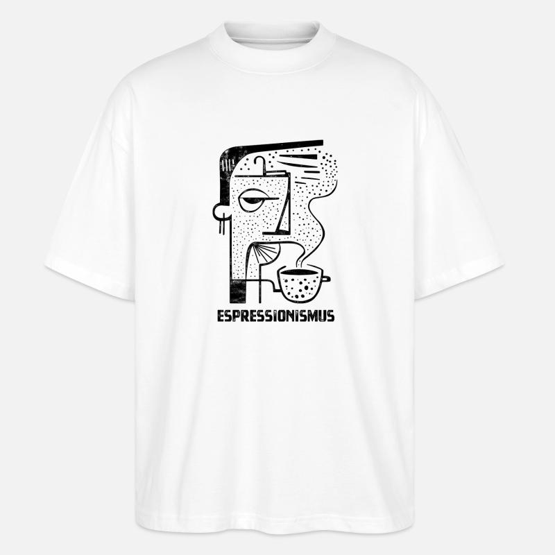 Espressionismus - Espresso - Kaffee trinken - Stanley/Stella Oversized Unisex Bio T-Shirt Blaster 2.0 - Weiß