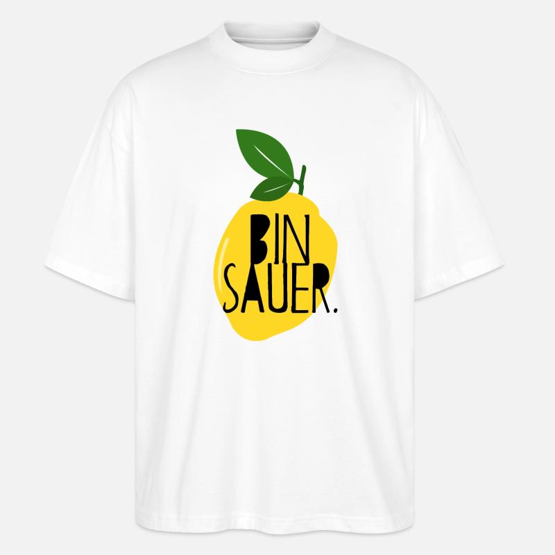 Bin sauer - Zitrone - Schlechte Laune - Statement - Stanley/Stella Oversized Unisex Bio T-Shirt Blaster 2.0 - Weiß