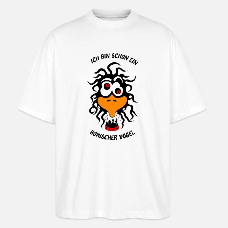 Ich bin schon ein komischer Vogel - Stanley/Stella Oversized Unisex Bio T-Shirt Blaster 2.0 - Weiß