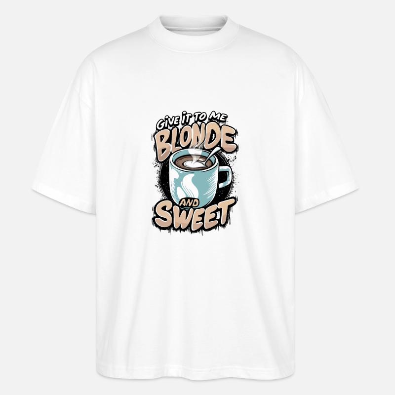 Kaffee mit Milch und Zucker - Stanley/Stella Oversized Unisex Bio T-Shirt Blaster 2.0 - Weiß