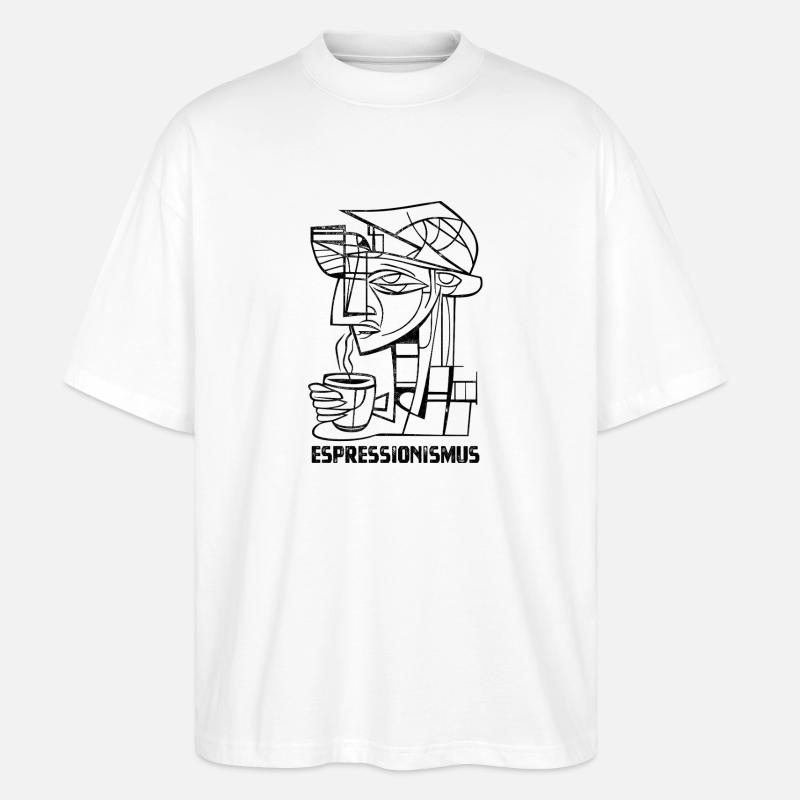 Espressionismus - Espresso - Kaffee trinken - Stanley/Stella Oversized Unisex Bio T-Shirt Blaster 2.0 - Weiß