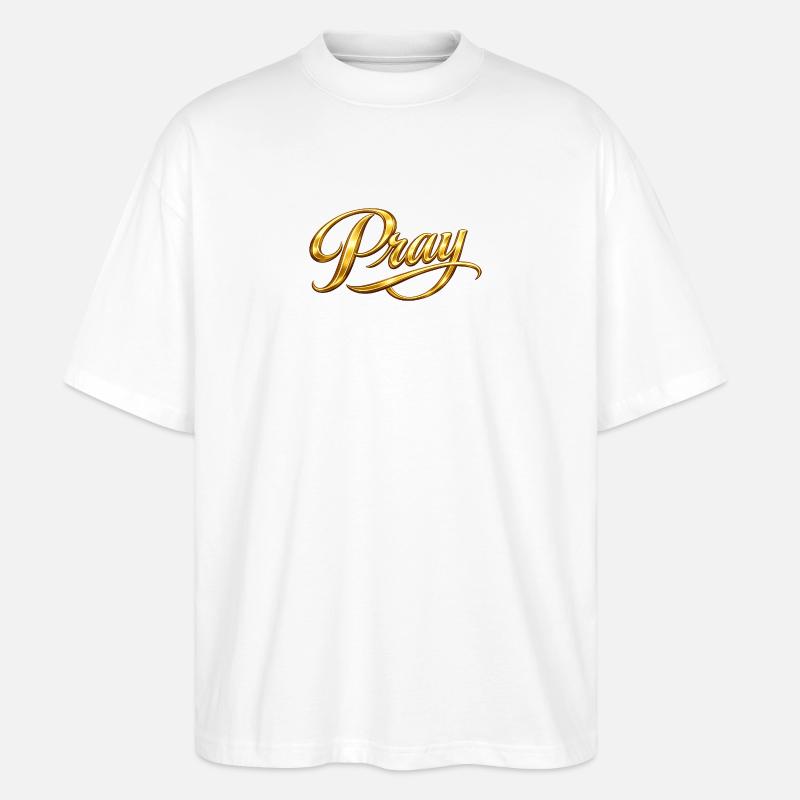 NEU – Betet immer. - Stanley/Stella Oversized Unisex Bio T-Shirt Blaster 2.0 - Weiß
