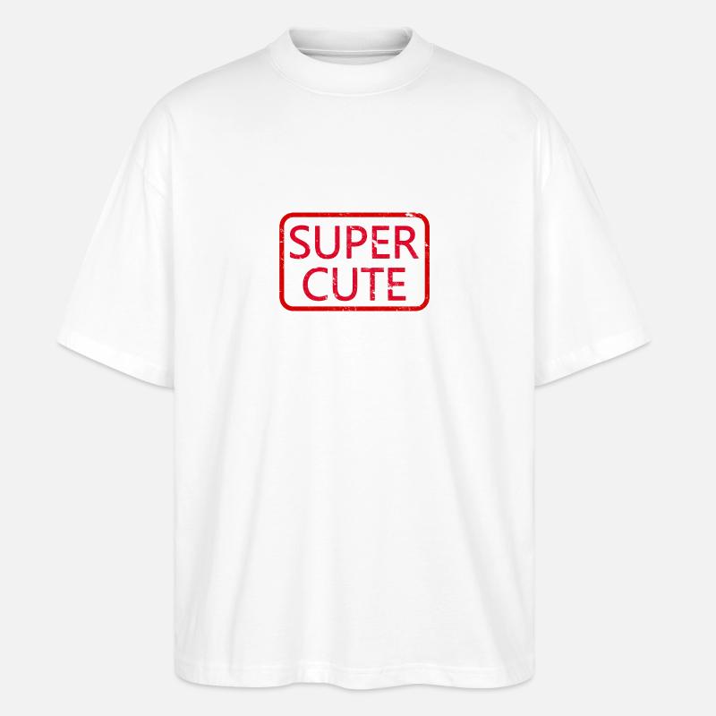 Super Cute - Stanley/Stella Oversized Unisex Bio T-Shirt Blaster 2.0 - Weiß