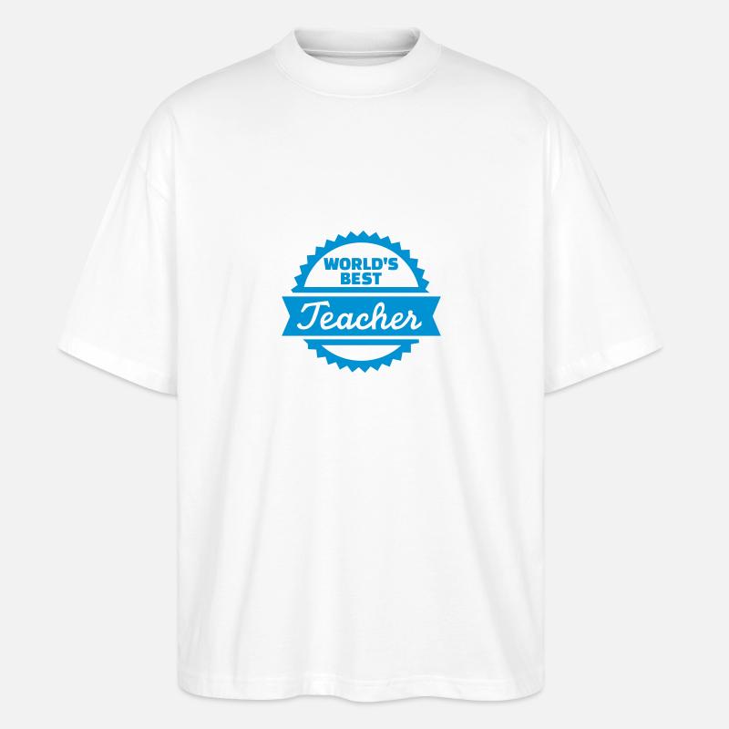 Lehrer - Stanley/Stella Oversized Unisex Bio T-Shirt Blaster 2.0 - Weiß