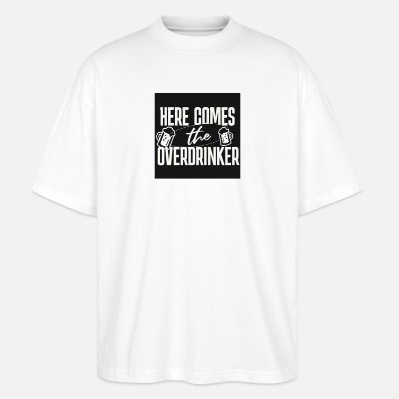 Here comes the Overdrinker - Stanley/Stella Oversized Unisex Organic T-shirt Blaster 2.0 - white