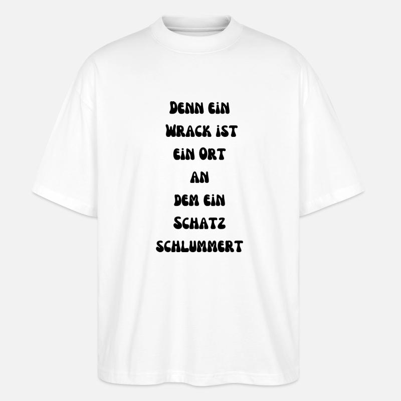 Ein Wrack, ein Schatz - Stanley/Stella Oversized Unisex Bio T-Shirt Blaster 2.0 - Weiß