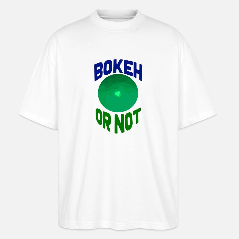 Bokeh hin oder her - Stanley/Stella Oversized Unisex Bio T-Shirt Blaster 2.0 - Weiß
