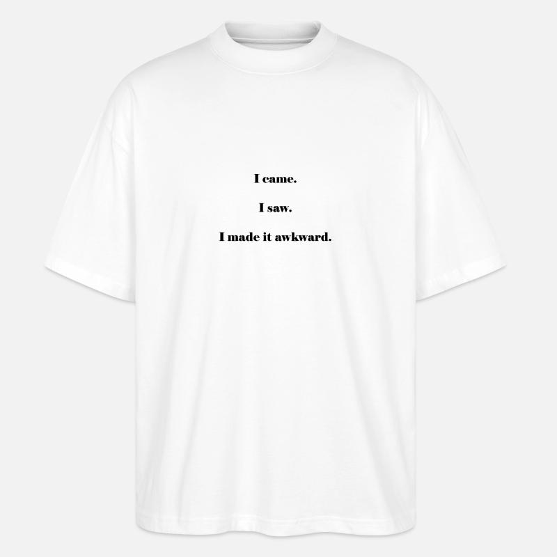 i cam i saw - Stanley/Stella Oversized Unisex Bio T-Shirt Blaster 2.0 - Weiß