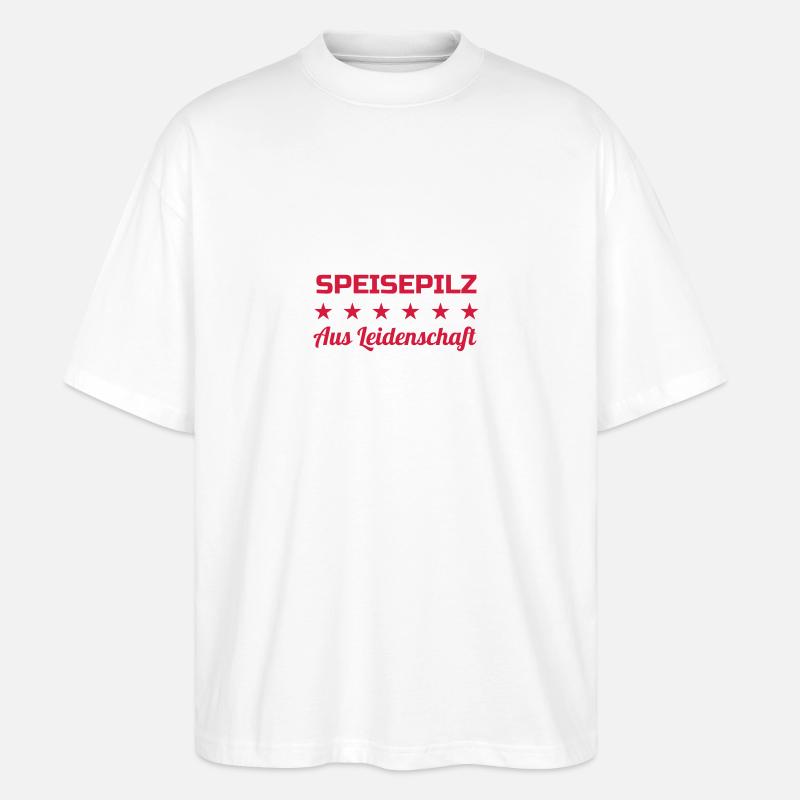 Chasse aux champignons / Champignon / Cueillette - T-shirt bio Blaster 2.0 coupe oversize Stanley/Stella Unisexe - blanc