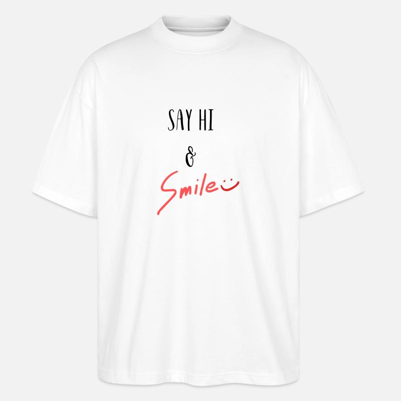 Sag Hi und lächle! - Stanley/Stella Oversized Unisex Bio T-Shirt Blaster 2.0 - Weiß